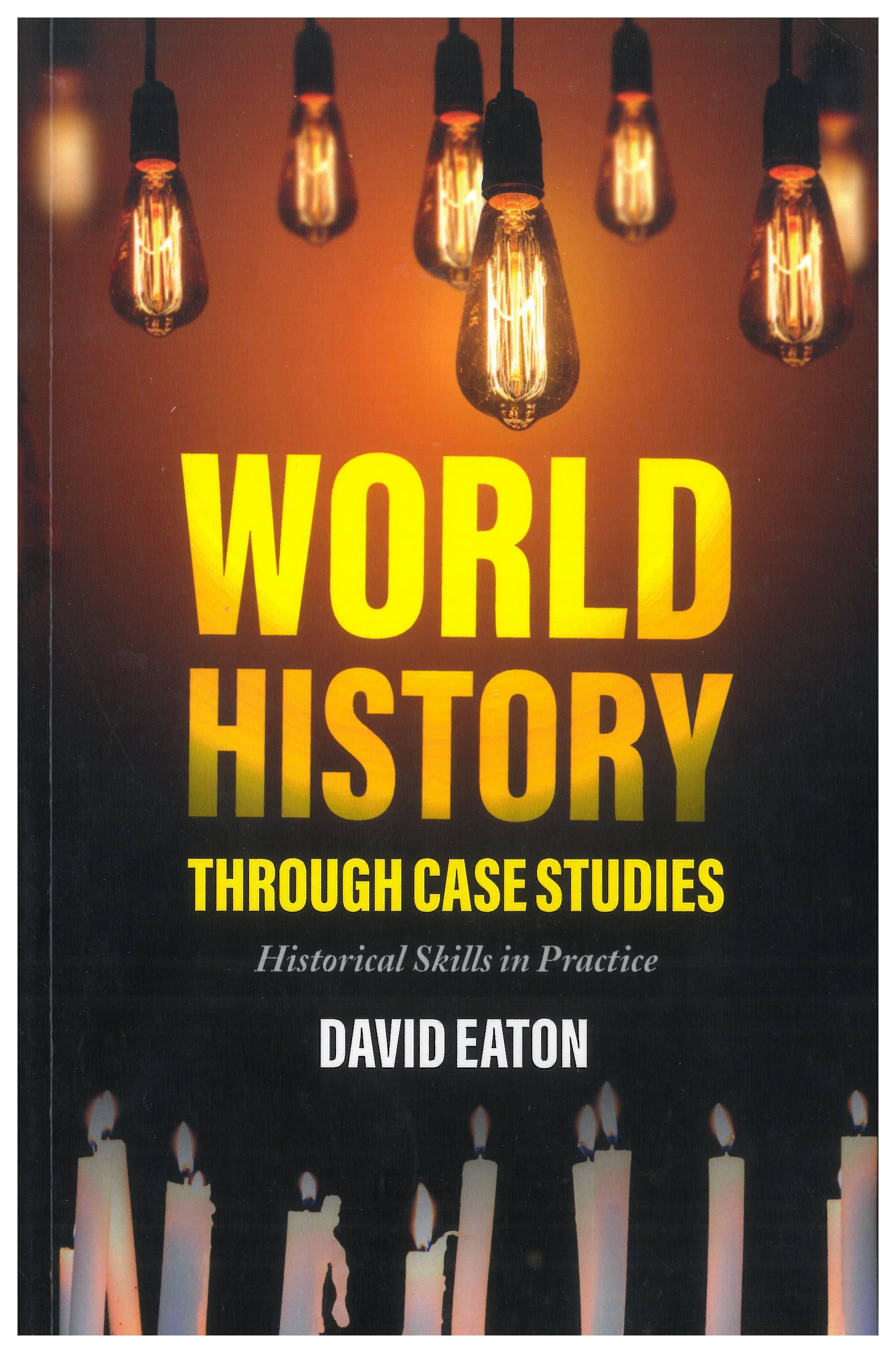 World History Through Case Studies